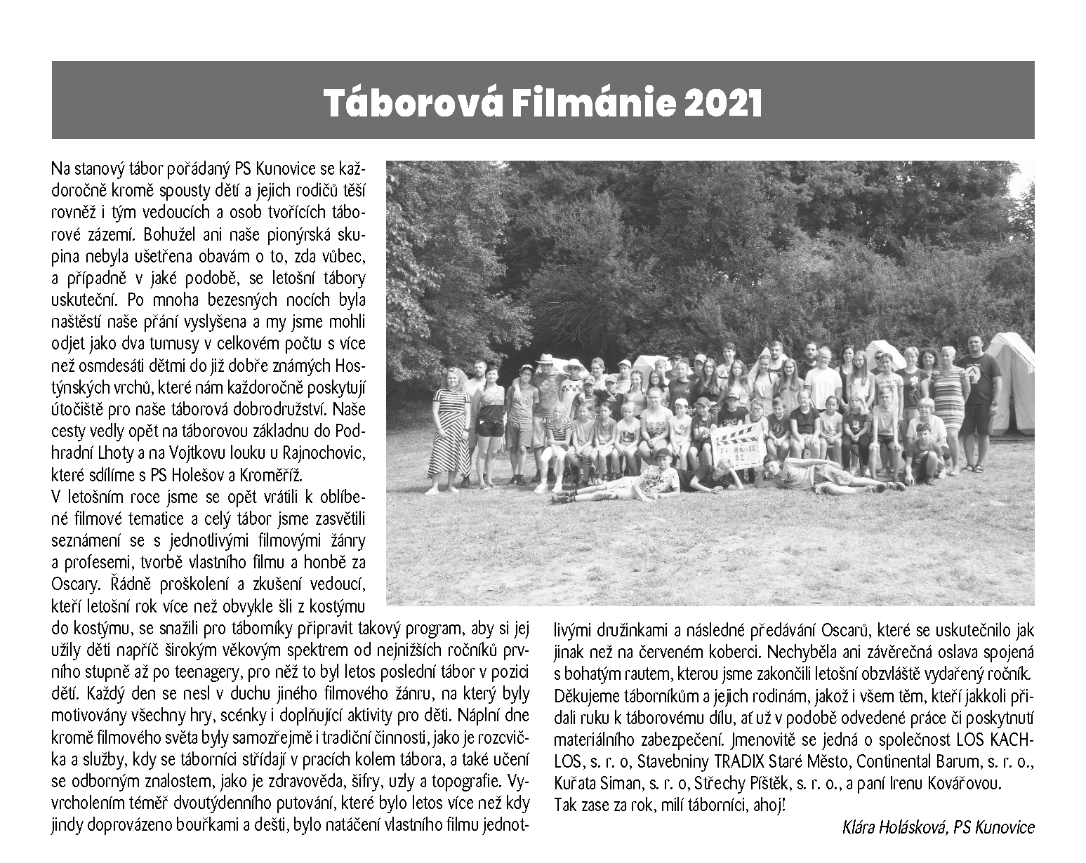 O našich táborech vyšel v městském zpravodaji Kunovjan článek. Rádi se s ním pochlubíme i Vám.